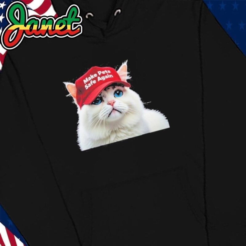 Trump 2024 Make Pets Safe Again Cat hoodie