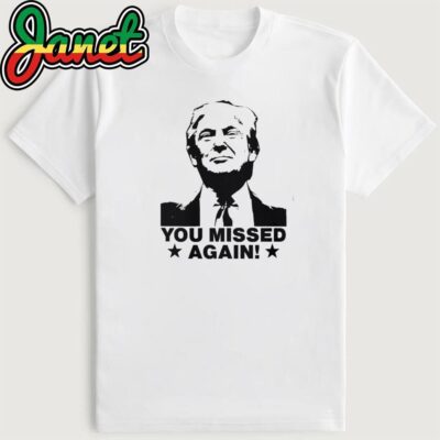Trump Shooting Shirt Trump Assassination Attempt Golf Club YOU MISSED T-Shirt