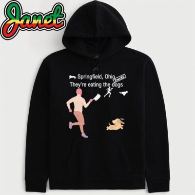 Theyre Eating the Dogs Springfield Ohio hoodie