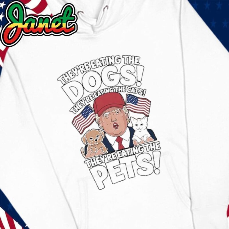 TheyRe Eating The Dogs Trump Vs Kamala 2024 Election Debate hoodie