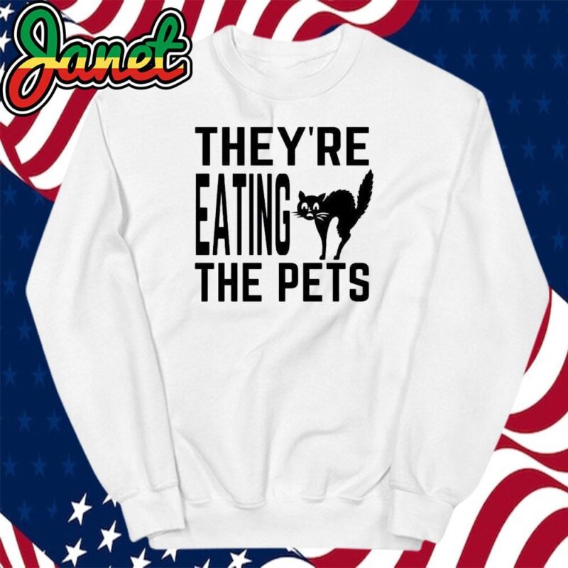 Trump vs Kamala Debate, They're Eating the Pets sweatshirt