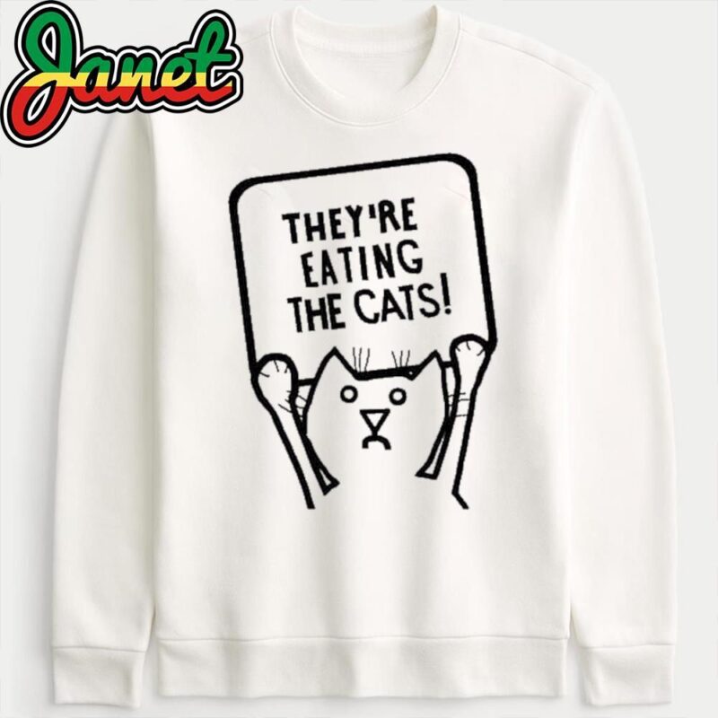 Trump 2024 Eating The Cats Debate Quote sweatshirt