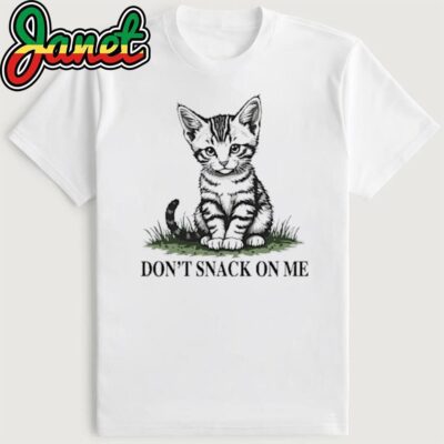 Funny Don't Snack On Me Trump Supporter Cat Lover Save Pets T-Shirt
