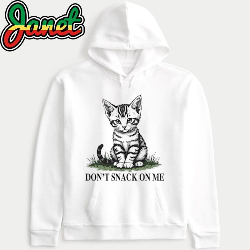 Funny Don't Snack On Me Trump Supporter Cat Lover Save Pets hoodie
