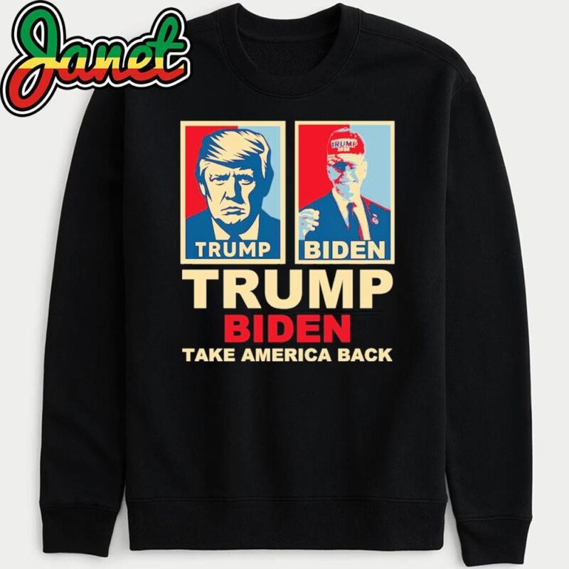 Trump Biden 2024 Take America Back Joe Biden Wearing A Trump Hat sweatshirt
