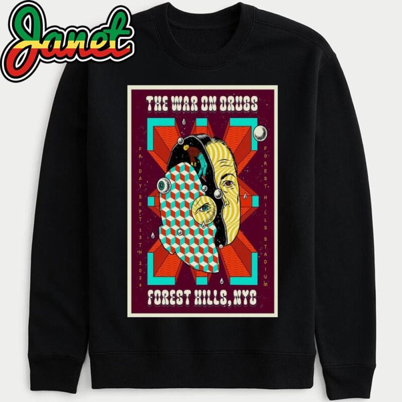 The War On Drugs September 13, 2024 In New York, NY Tour Poster sweatshirt