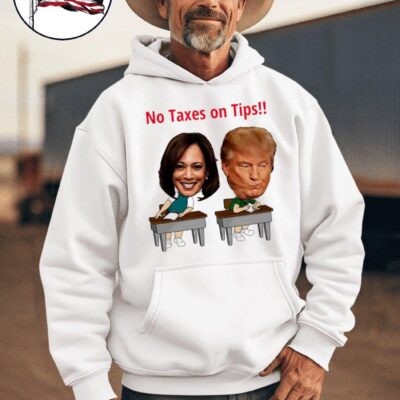 Kamala Harris copy Donald Trump no taxes on tips meme hoodie