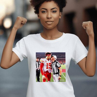 Patrick Mahomes Kissing The Refs women-t-shirt