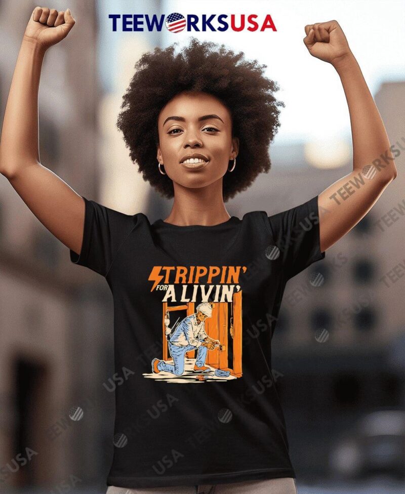 Strippin For A Livin women-t-shirt