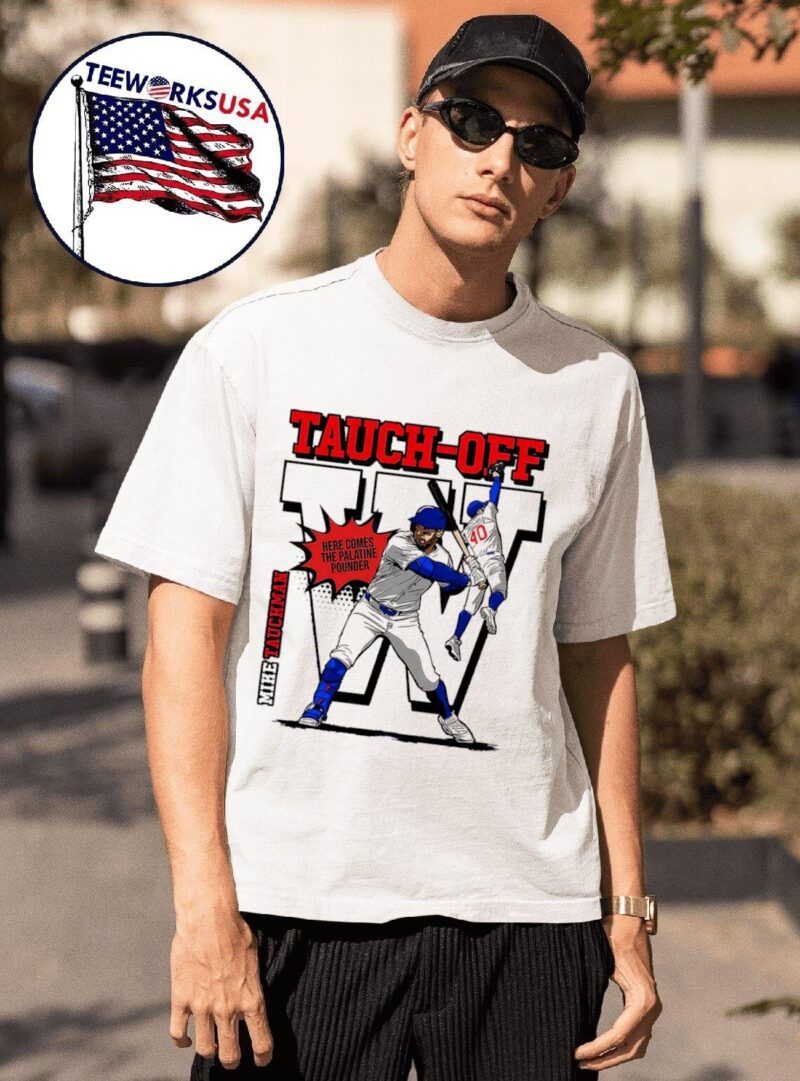 Chicago Cubs Mike Tauchman tauch-off here comes the Palatine pounder shirt