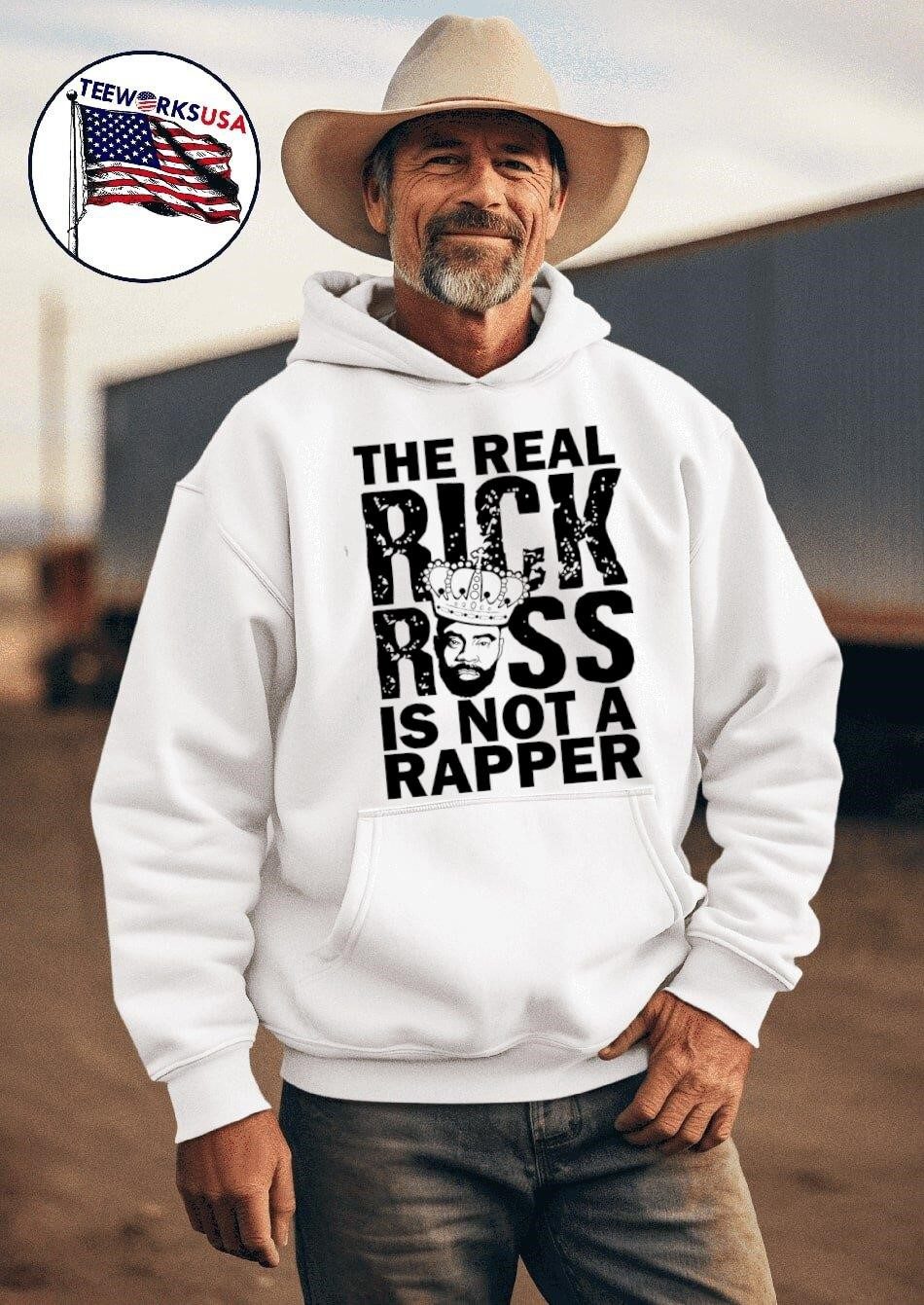 the-real-rick-ross-is-not-a-rapper-hoodie The real Rick Ross is not a rapper hoodie