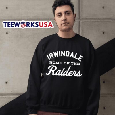 Irwindale home of the Raiders sweater