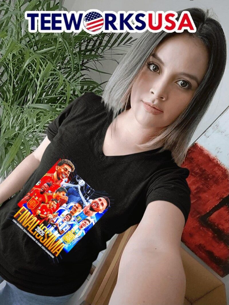 Spain vs Argentina finalissima 2025 Copa America 2024 Champions vs Euro 2024 Champions women-t-shirt