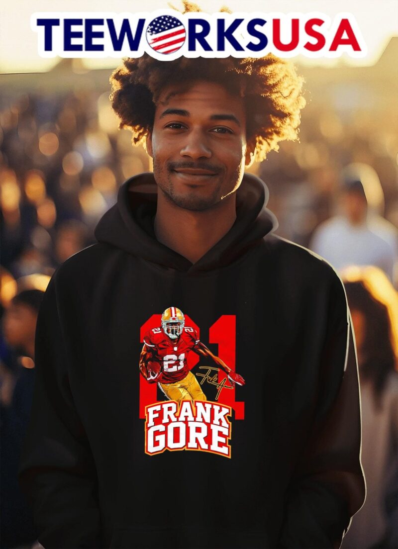 San Francisco 49ers Frank Gore legend 21 signature hoodie