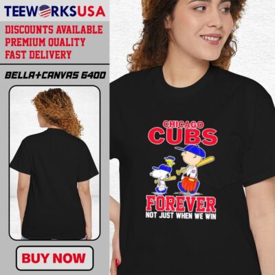 Chicago Cubs forever not just when we win Snoopy Woodstock and Charlie Brown Trends Style classic-women-t-shirt