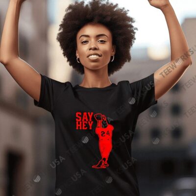 Say Hey San Francisco Giants number 24 women-t-shirt
