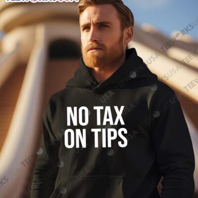 Reagan Reese No Tax On Tips hoodie