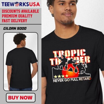 Tropic Thunder Never Go Full Retard vintage style trends black-t-shirt