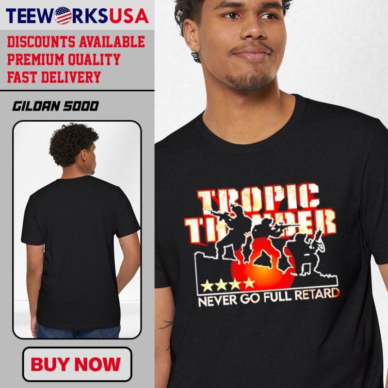 Tropic Thunder Never Go Full Retard vintage style trends black-t-shirt