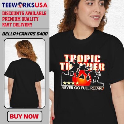 Tropic Thunder Never Go Full Retard vintage style trends classic-women-t-shirt