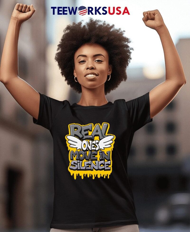 Real Ones Move In Silence design women-t-shirt