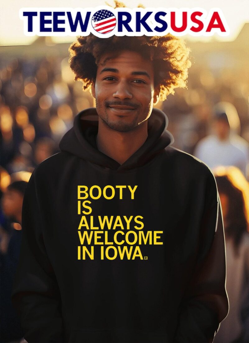 Oklahoma Sooners General Booty is always welcome in Iowa hoodie