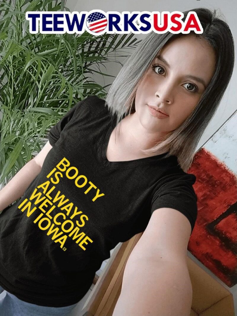 Oklahoma Sooners General Booty is always welcome in Iowa women-t-shirt