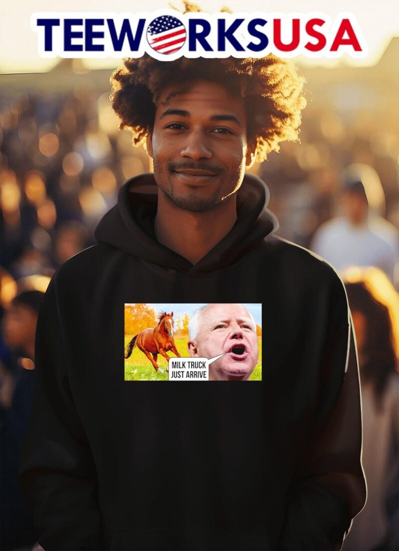 Tim Walz milk truck just arrive hoodie