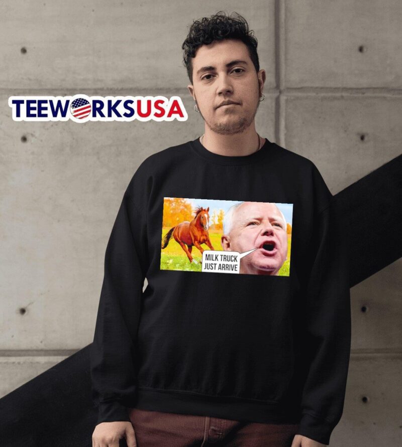 Tim Walz milk truck just arrive sweater