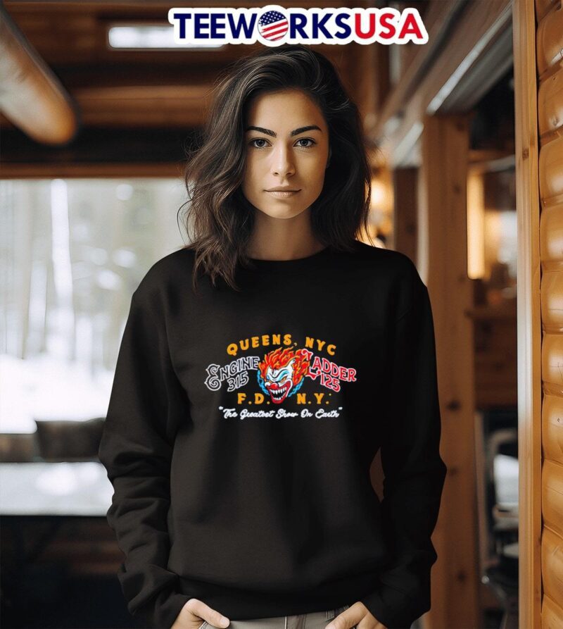 Queens NYC Engine 315 Ladder 125 FDNY the greatest show on Earth sweater
