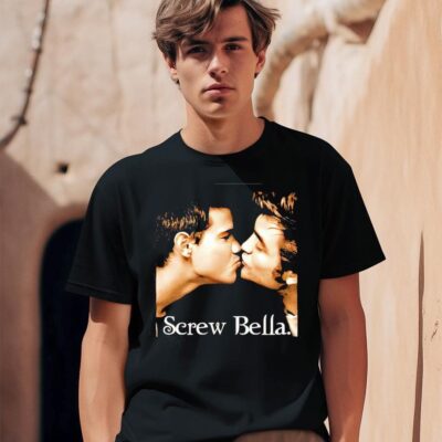 Screw bella poster shirt