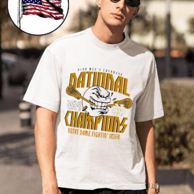 Notre Dame Fighting Irish NCAA men’s lacrosse national champions 2024 shirt
