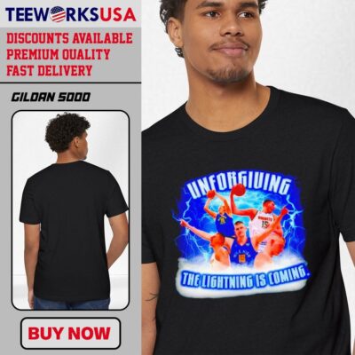 Unforgiving Nikola Jokic The Lightning Is Coming high fashion black-t-shirt