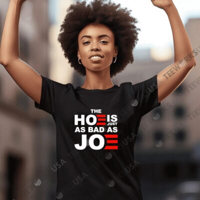 Sarah larchmont the hoe is just as bad as Joe women-t-shirt