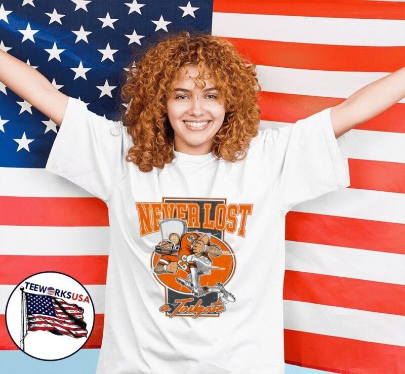 Tennessee Volunteers never lost a tailgate women-shirt