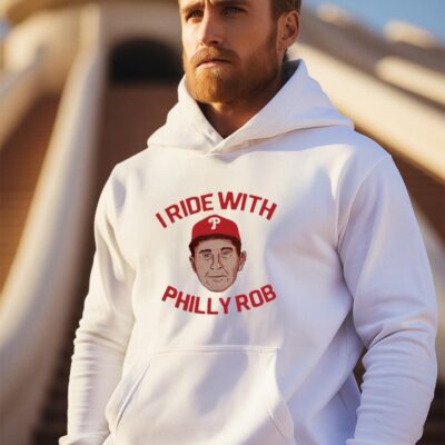 Philadelphia Phillies I ride with philly Rob Thomson hoodie