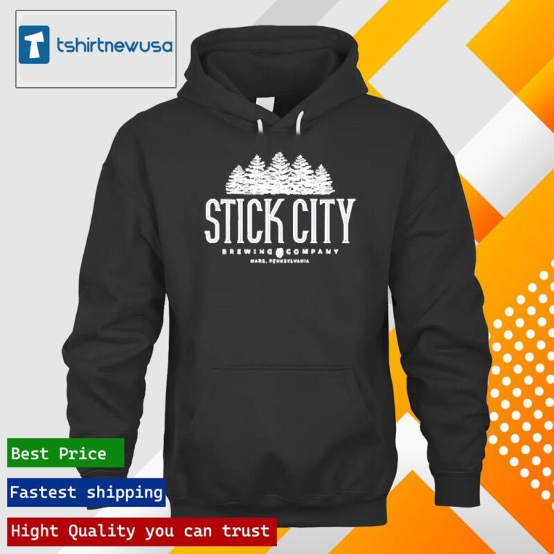 Original Stick City Brewing Company 2024 T hoodie