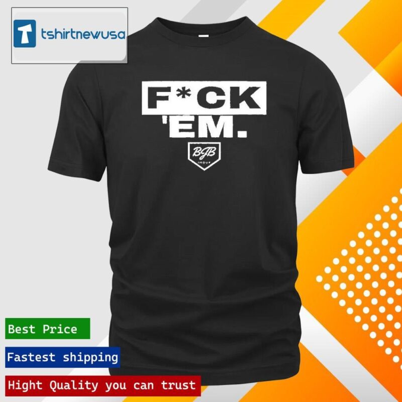 Official Boston Red Sox Jarren Duran Fuck Em 2024 T Shirt