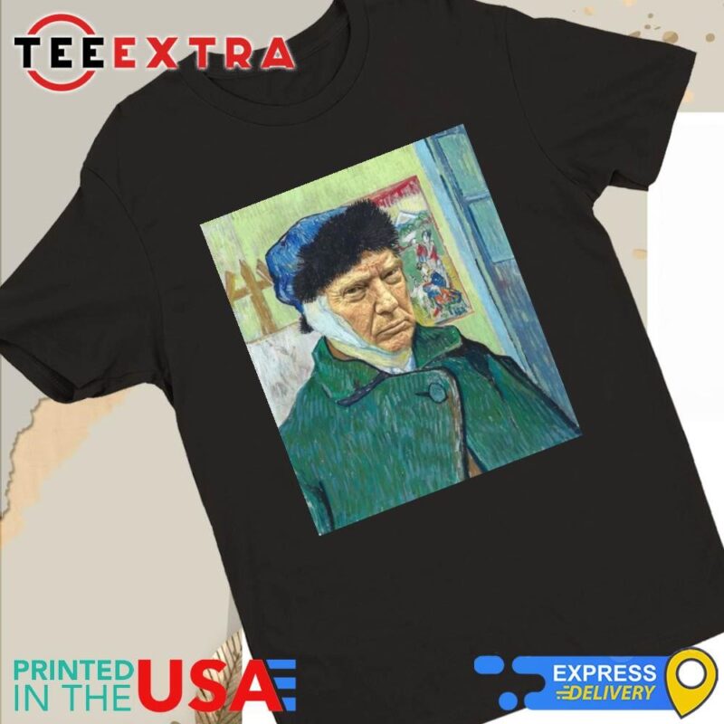 Original Donald Trump with a bandaged ear in the style of Van Gogh painting Women Tee