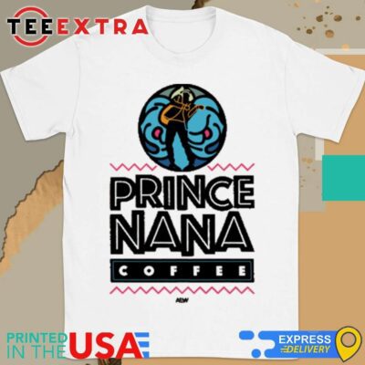 Official Prince Nana Coffee Bundle Shirt