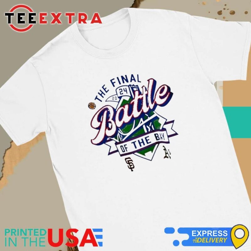 Official The Final Battle Of The Bay San Francisco Giants vs. Oakland Athletics 2024 Women Tee