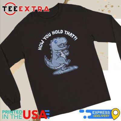 Official Los Angeles Dodgers How You Hold That Long Sleeve Tee