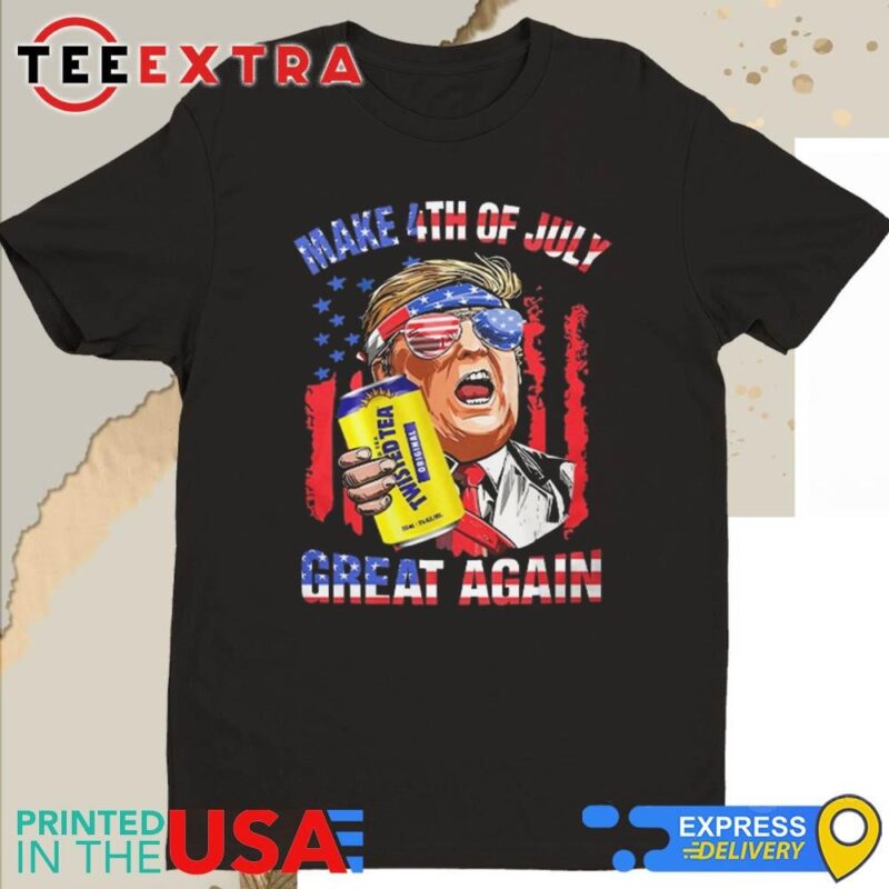 Trump Twisted Tea Make 4th Of July Great Again American Flag Shirt