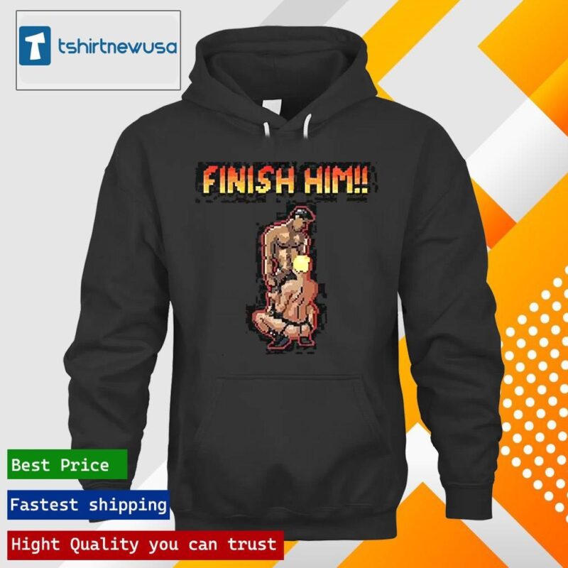 Official Gay Finish Him 2024 T hoodie