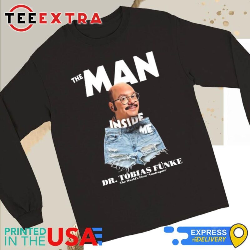Official The Man Inside Me - Dr Tobias Funke Long Sleeve Tee