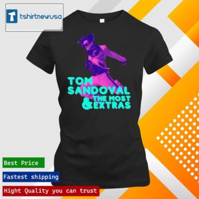Original Official tom Sandoval & The Most Extras Tom Jumping Black ladies tee shirt