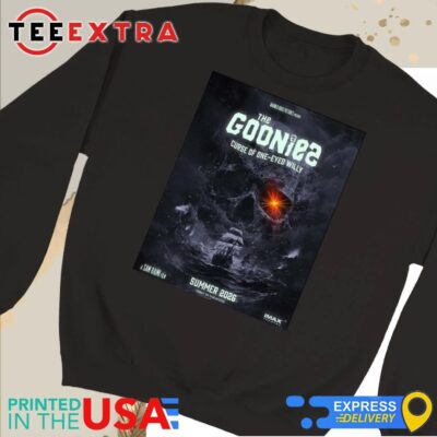 Official The Goonies 2 Curse Of One-Eyed Willy Only In Theaters Summer 2026 Sweatshirt