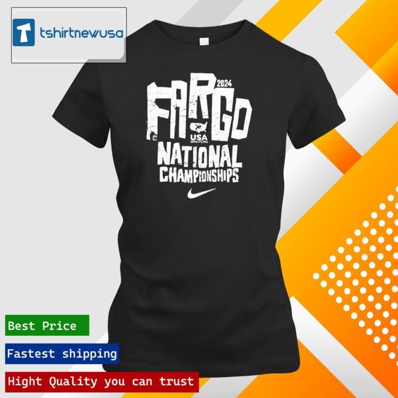 Official 2024 Nike USA Wrestling Fargo National Championships Shirts ladies tee shirt