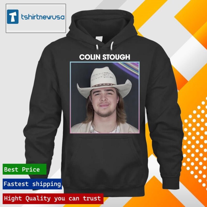 Nice Official colin stough 2024 hoodie