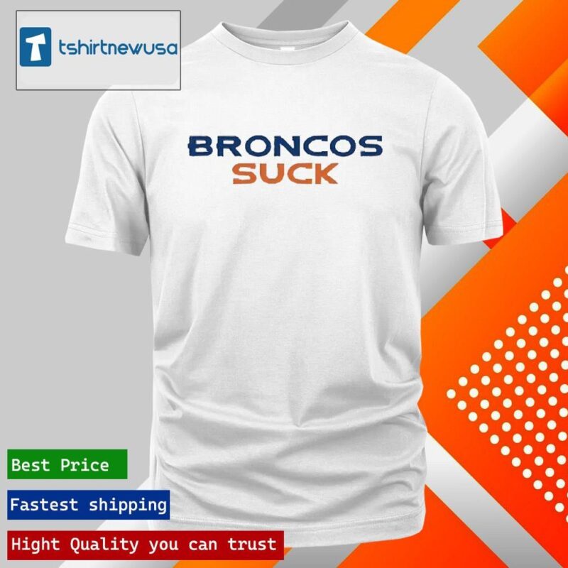 Funny Raiders Davante Adams Broncos Suck 2024 T Shirt